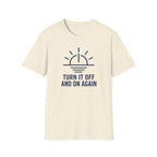 Off and On T-Shirt