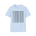 I can Fix that T-Shirt