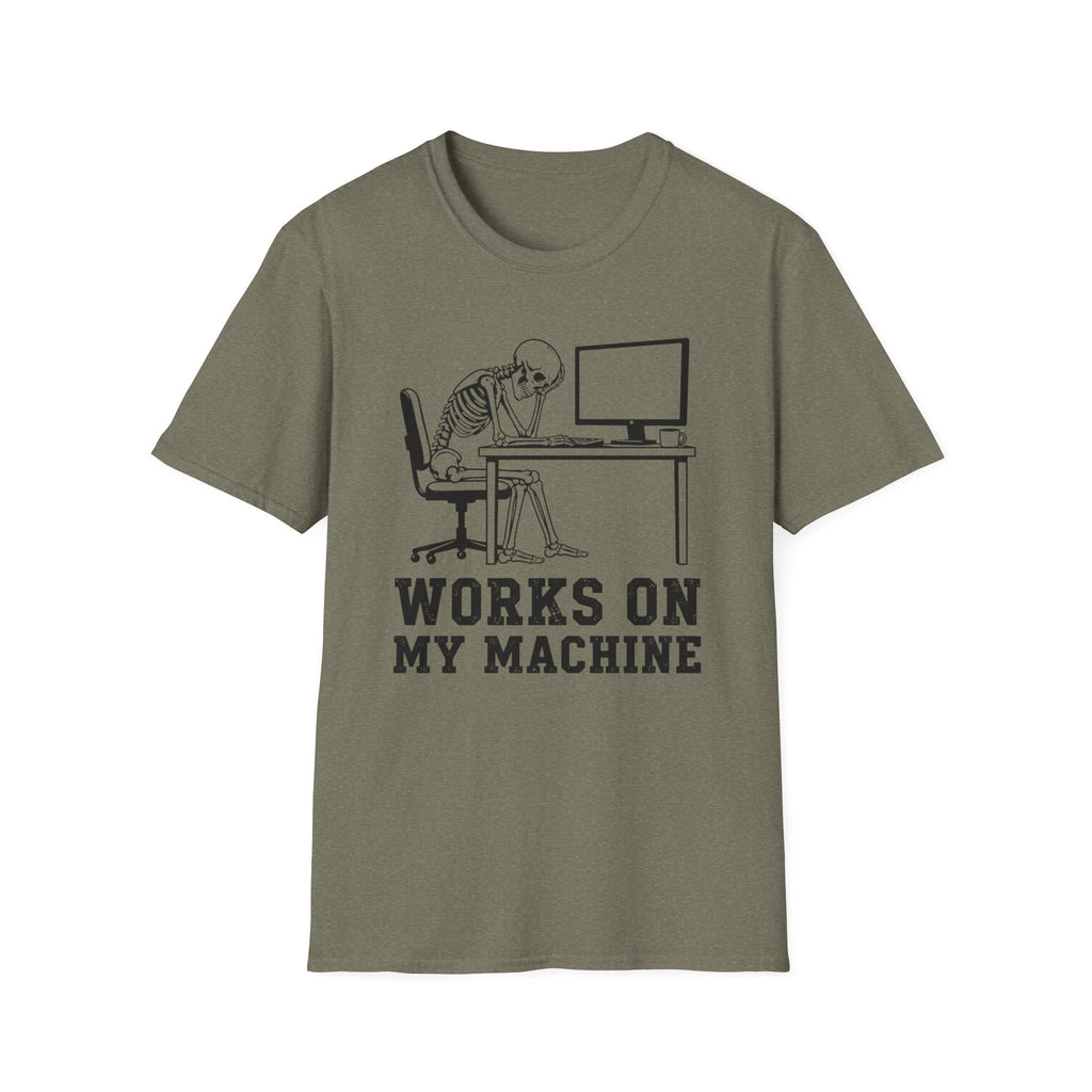 Works On My Machine T-Shirt