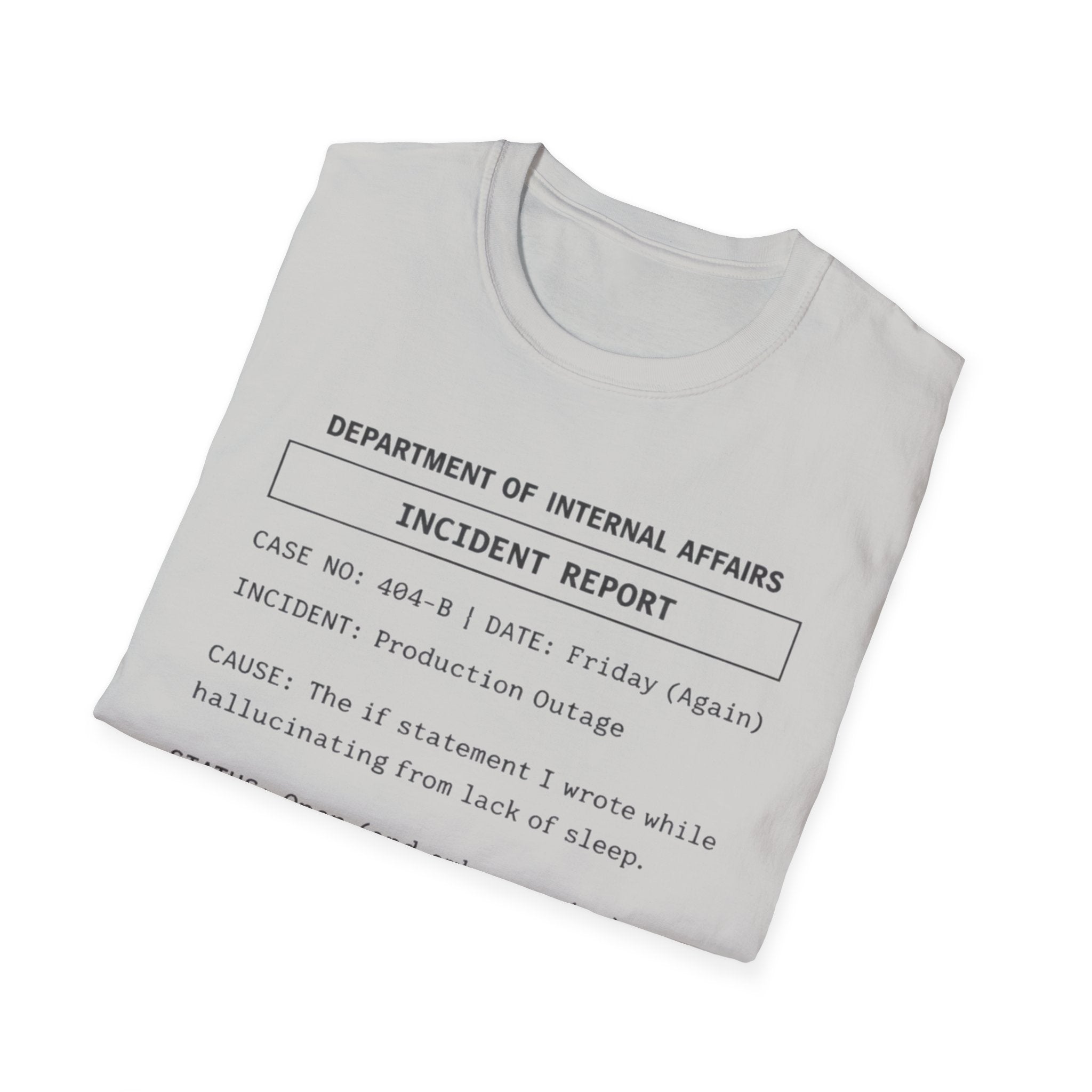 Incident Report T-Shirt