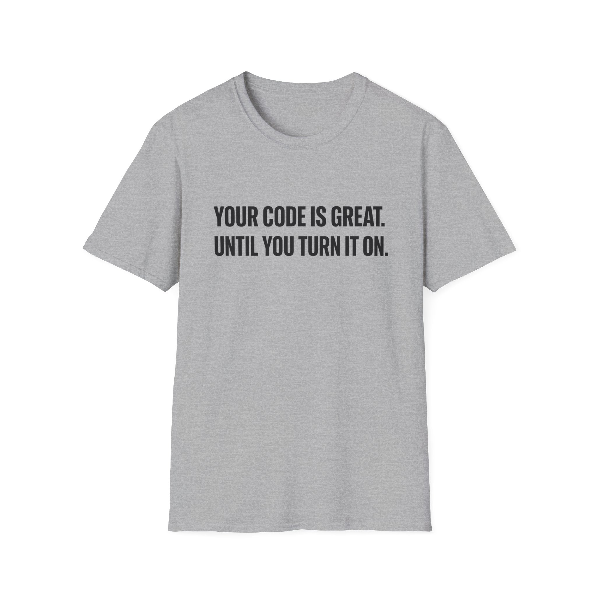Code is Great T-Shirt