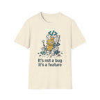 Not a Bug T-Shirt