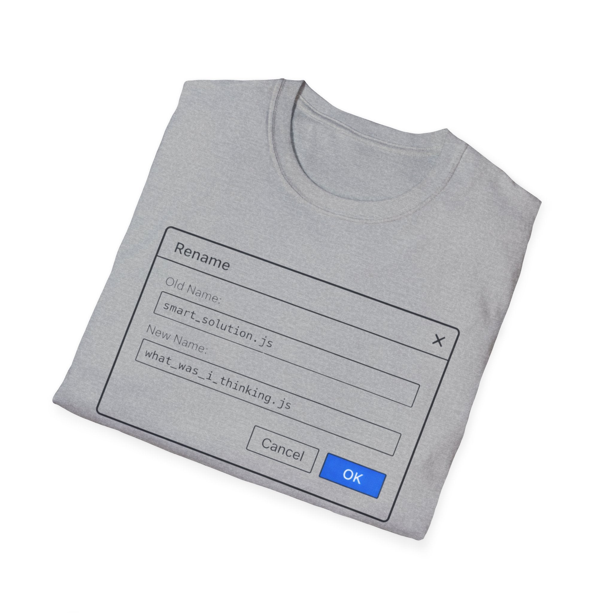 What was I thinking T-Shirt
