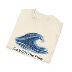 Go With The Flow T-Shirt