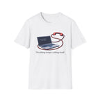 Calls Itself T-Shirt