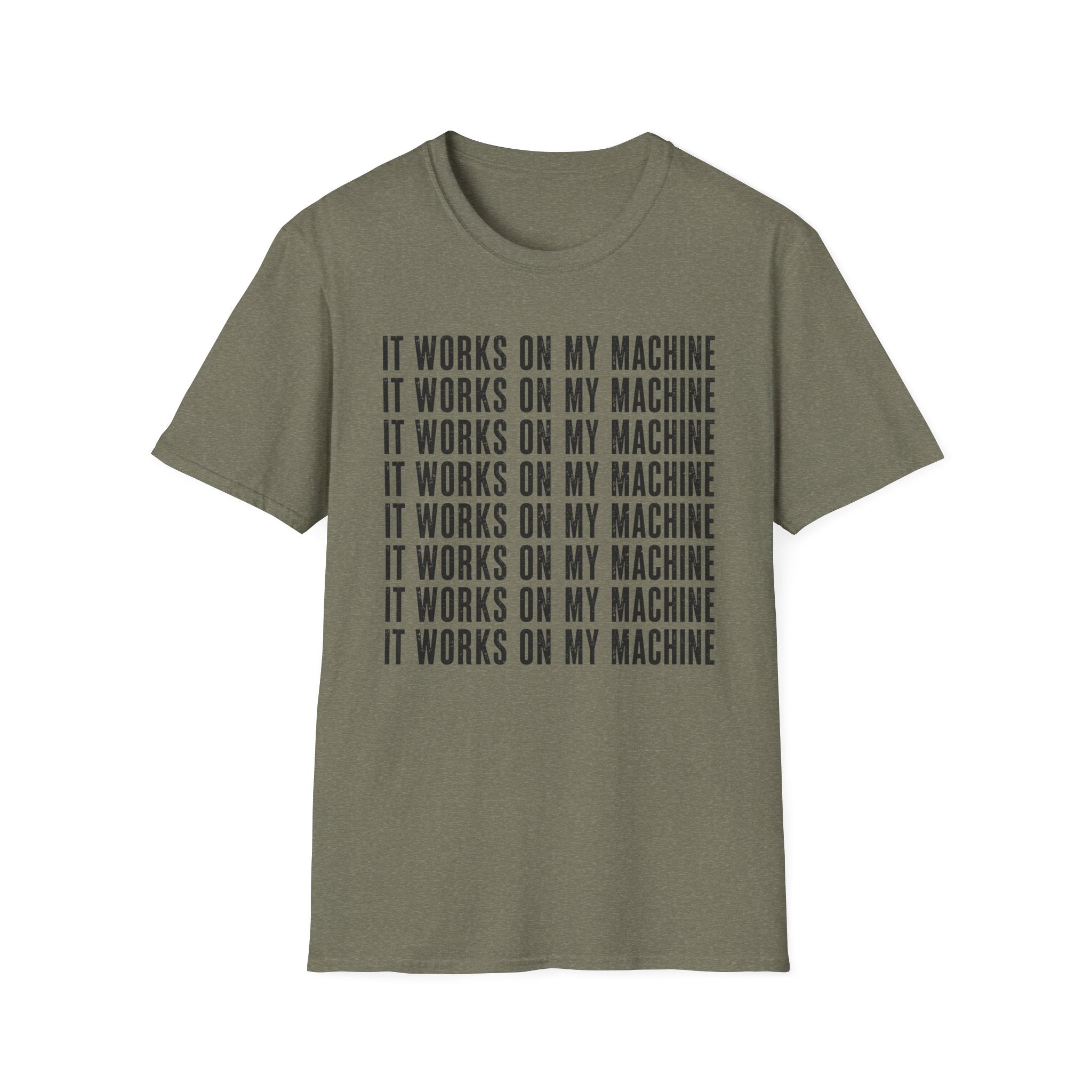 Works on My Machine T-Shirt