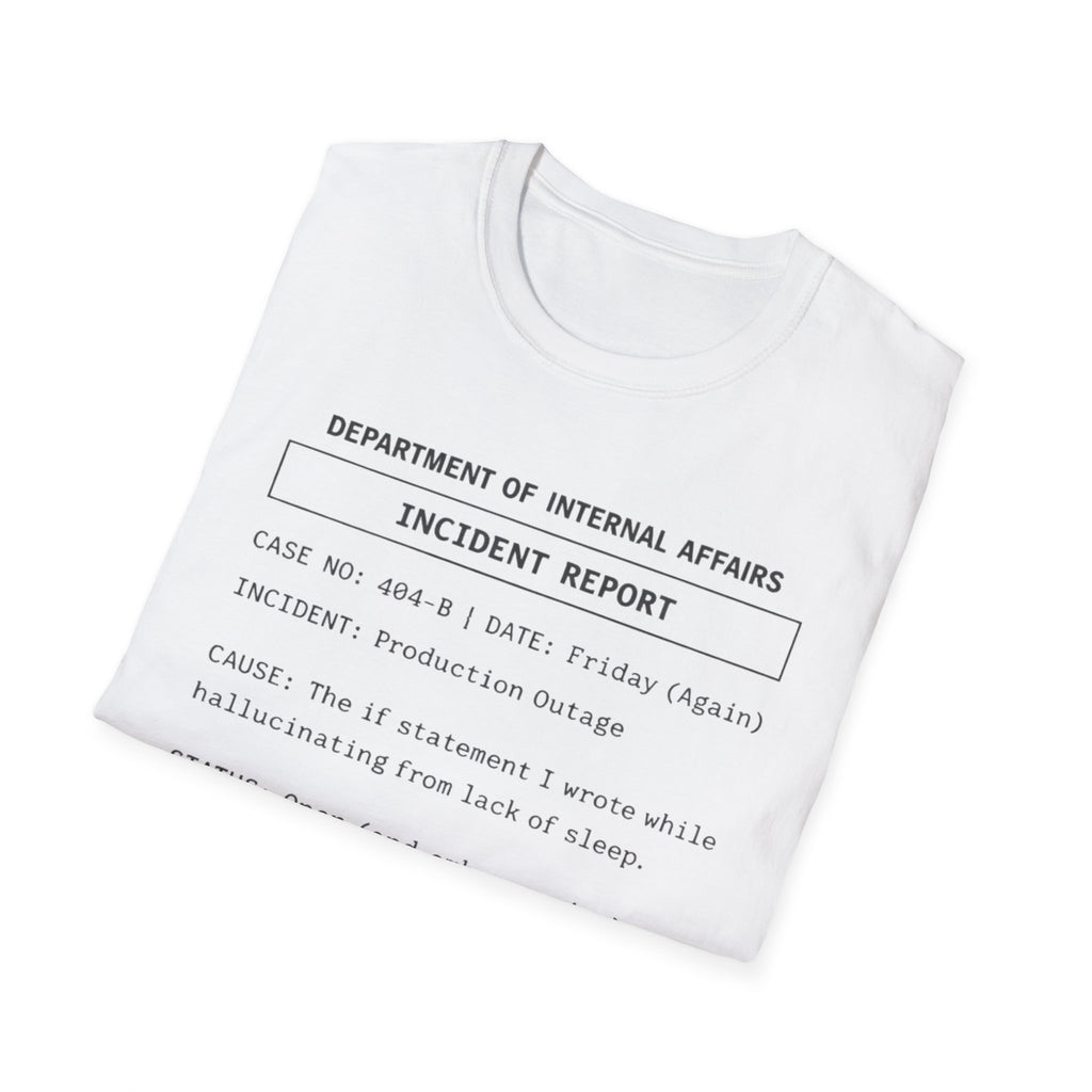 Incident Report T-Shirt
