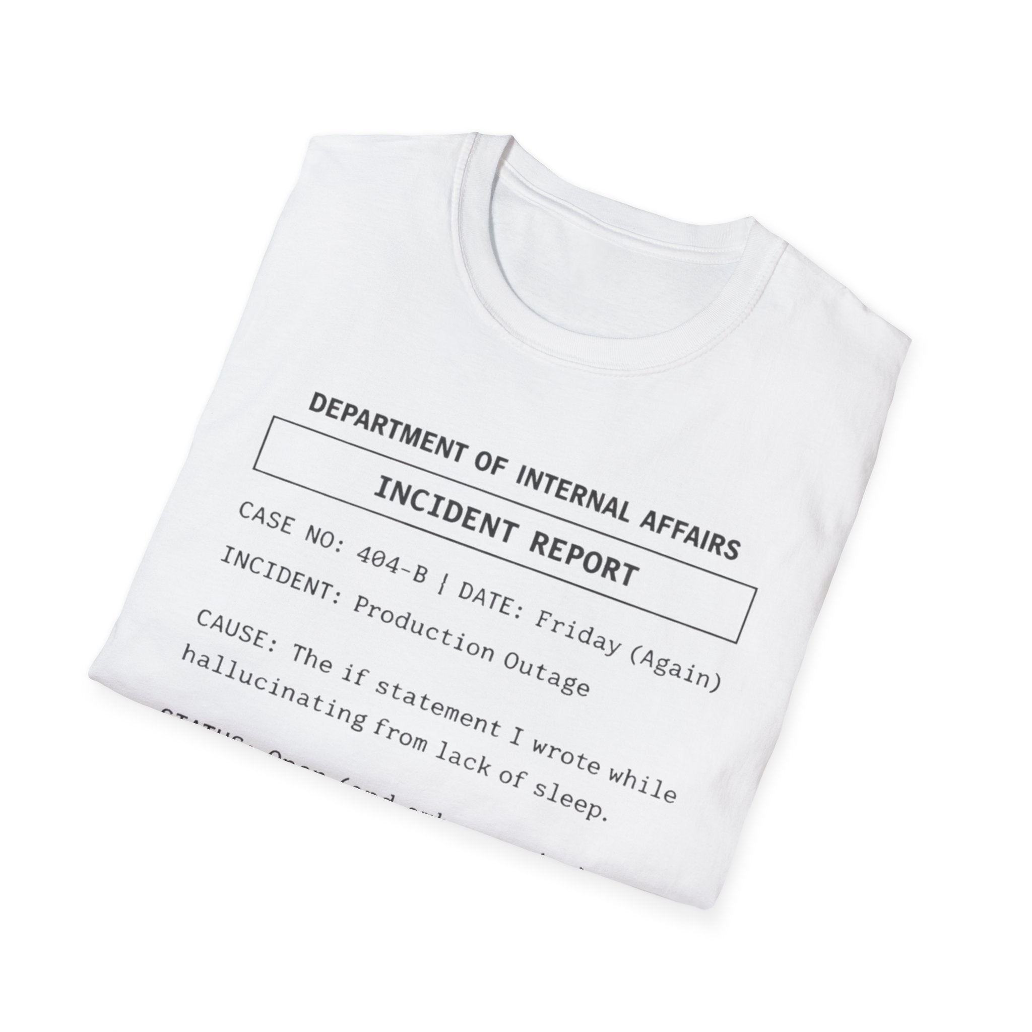 Incident Report T-Shirt