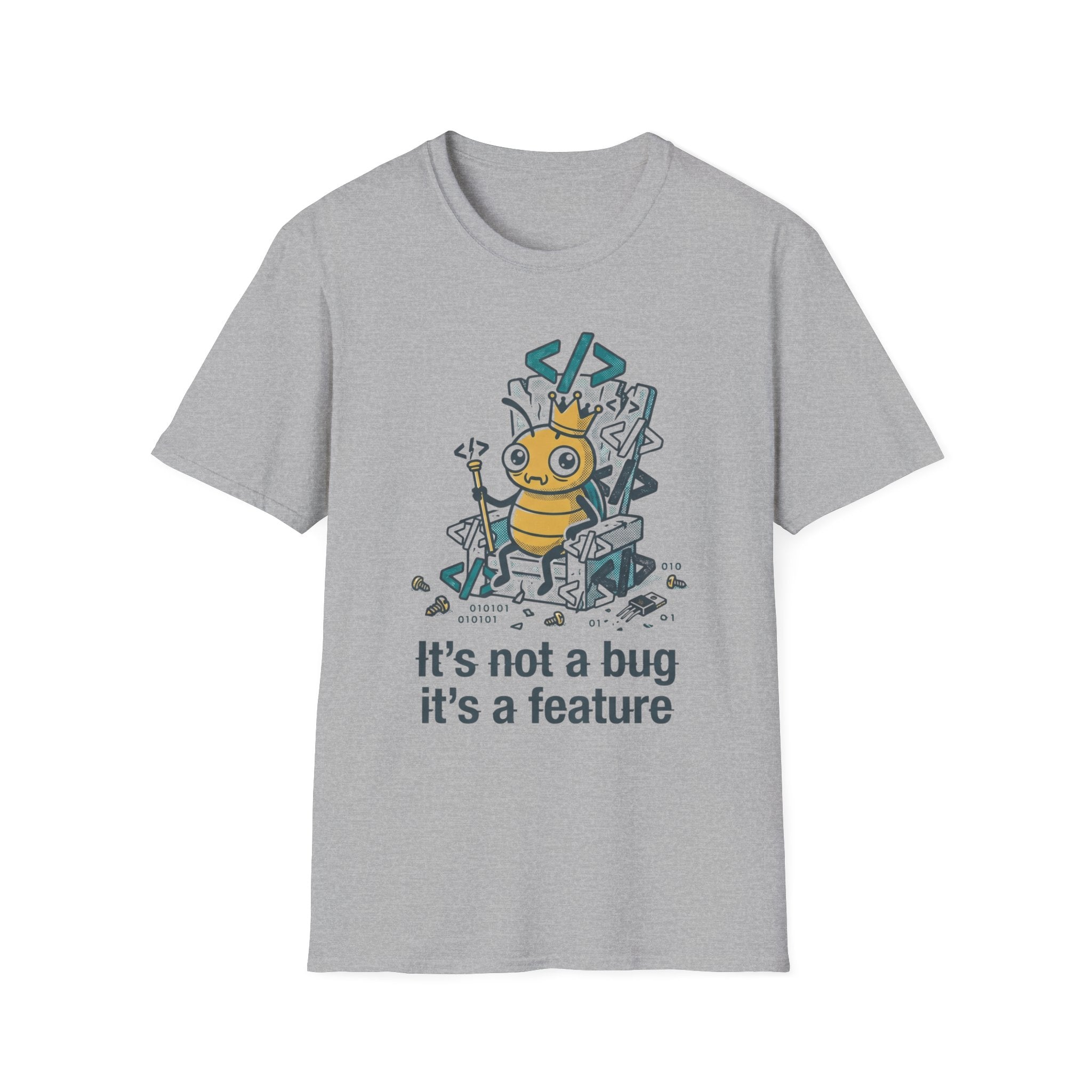 Not a Bug T-Shirt