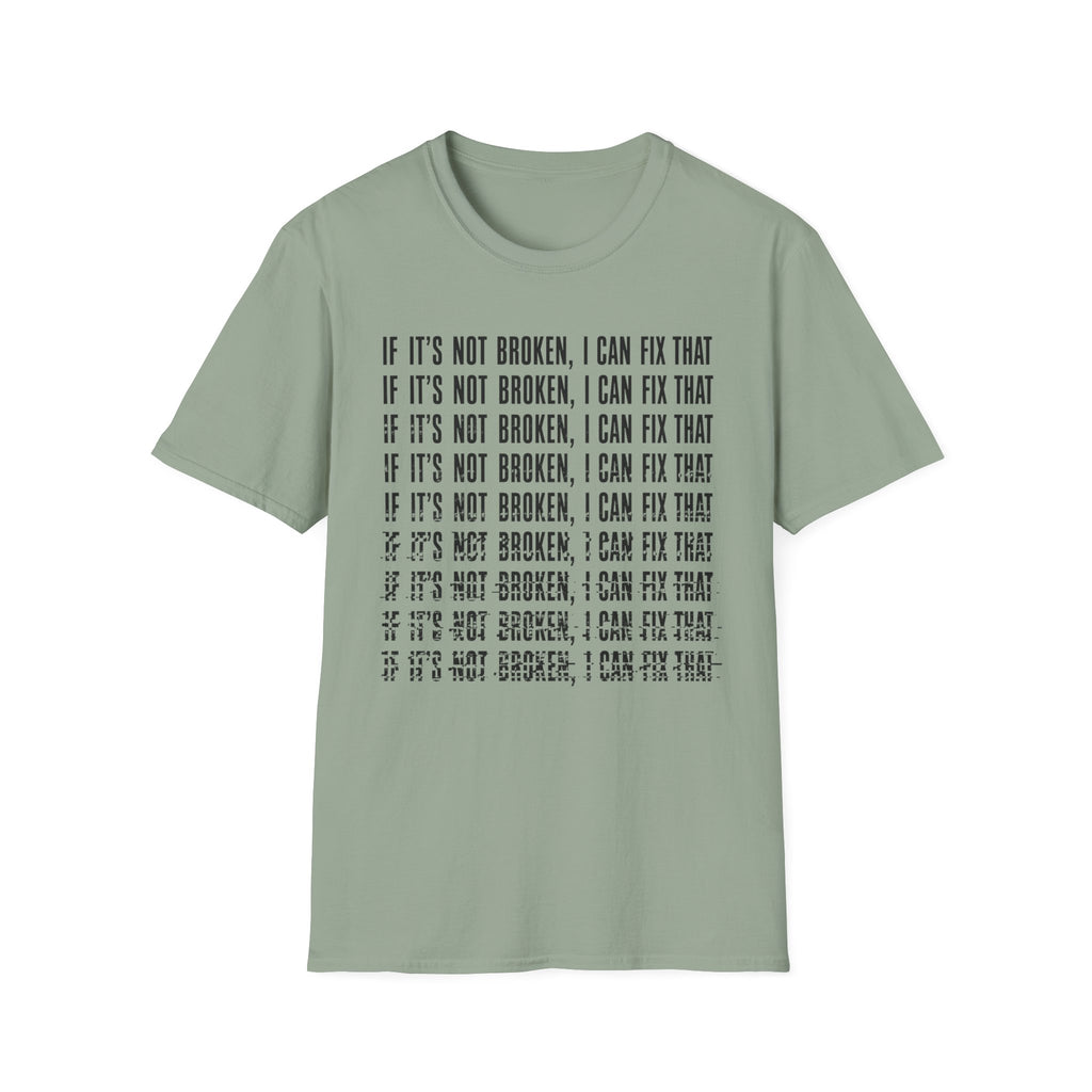 I can Fix that T-Shirt