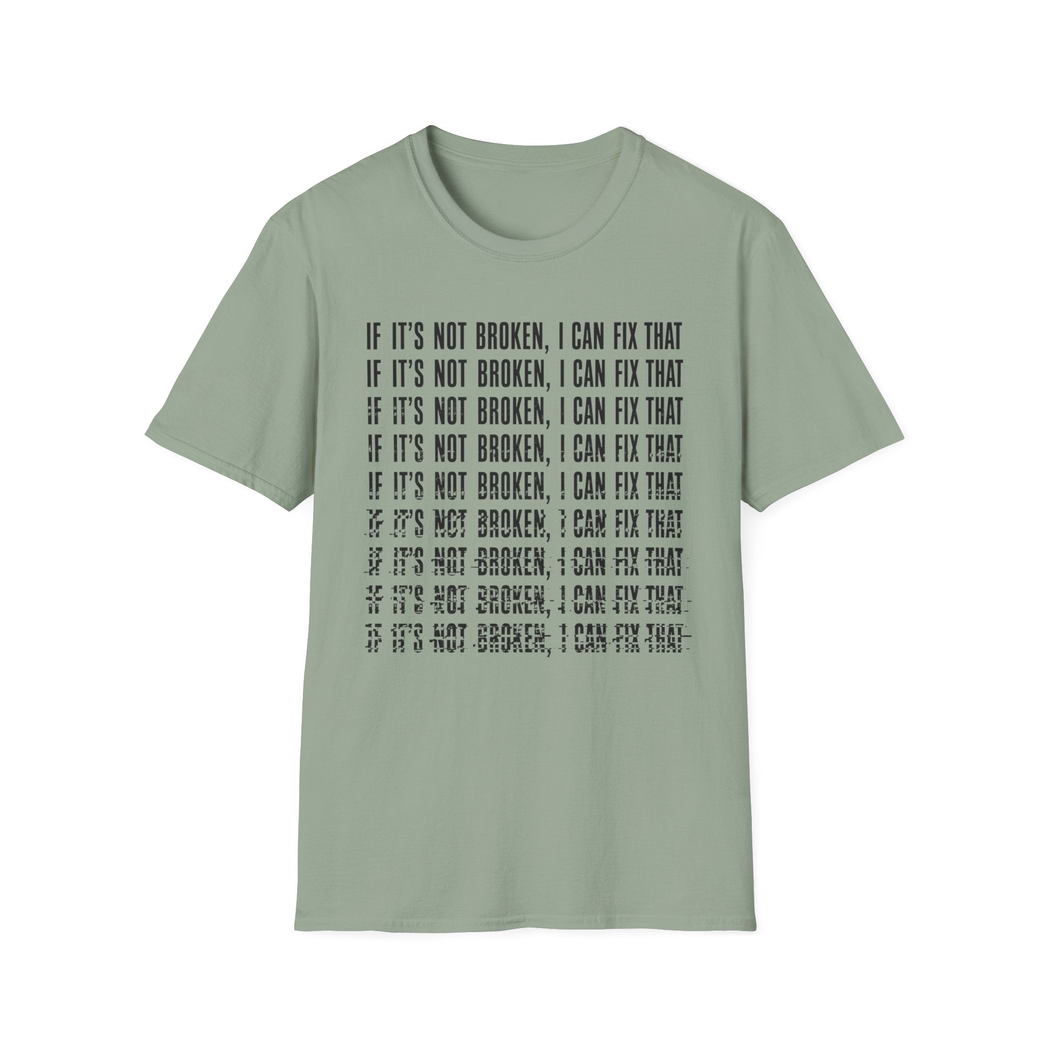 I can Fix that T-Shirt