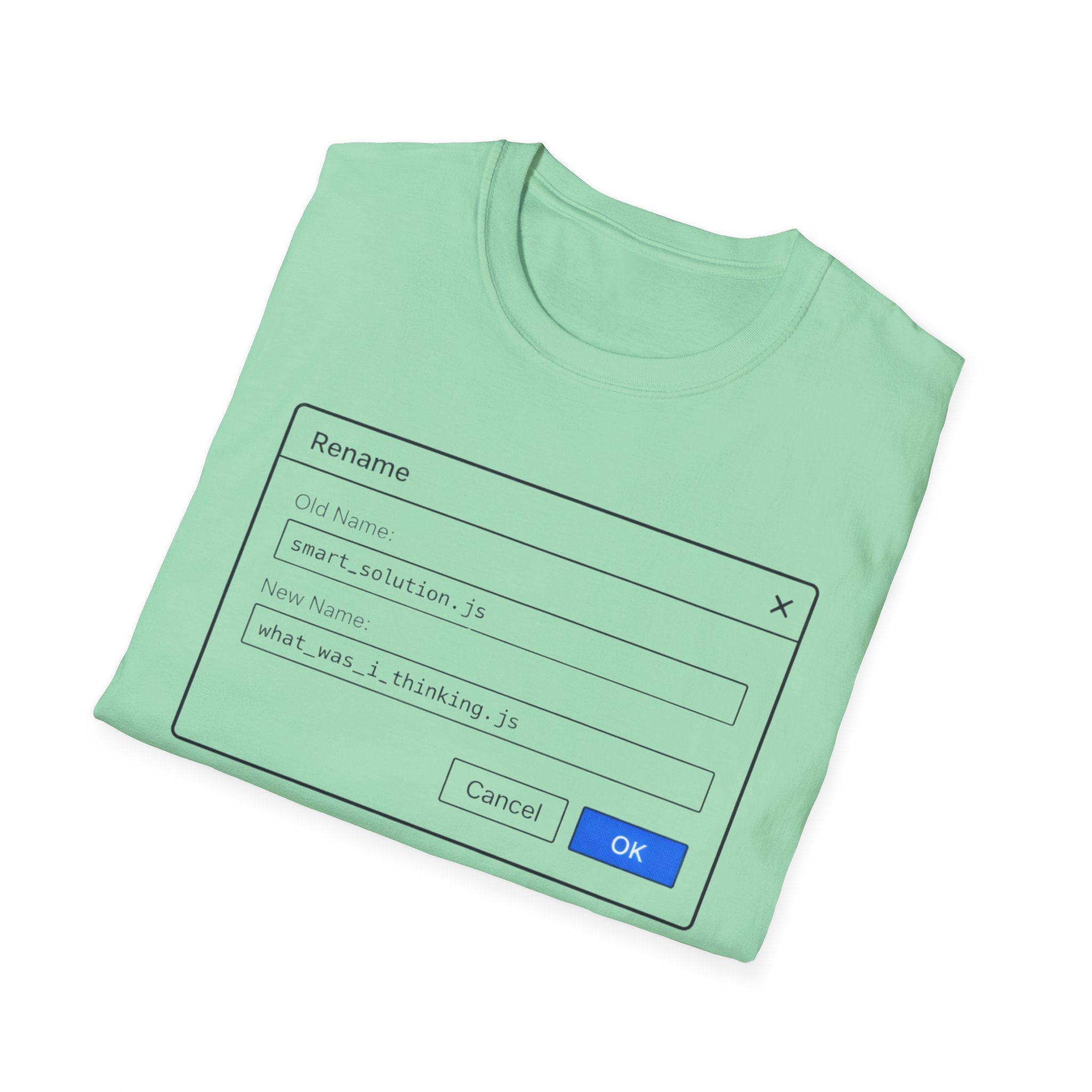 What was I thinking T-Shirt