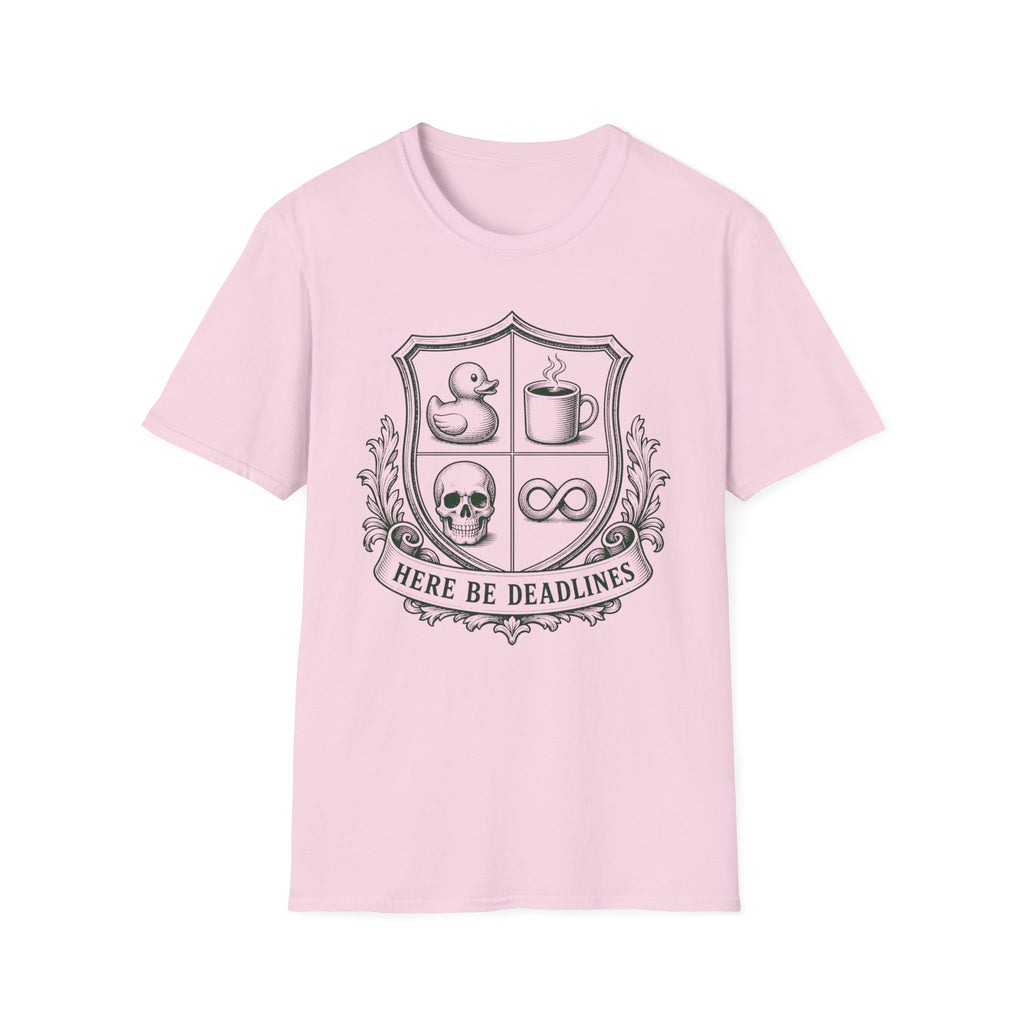 Here Be Deadlines T-Shirt