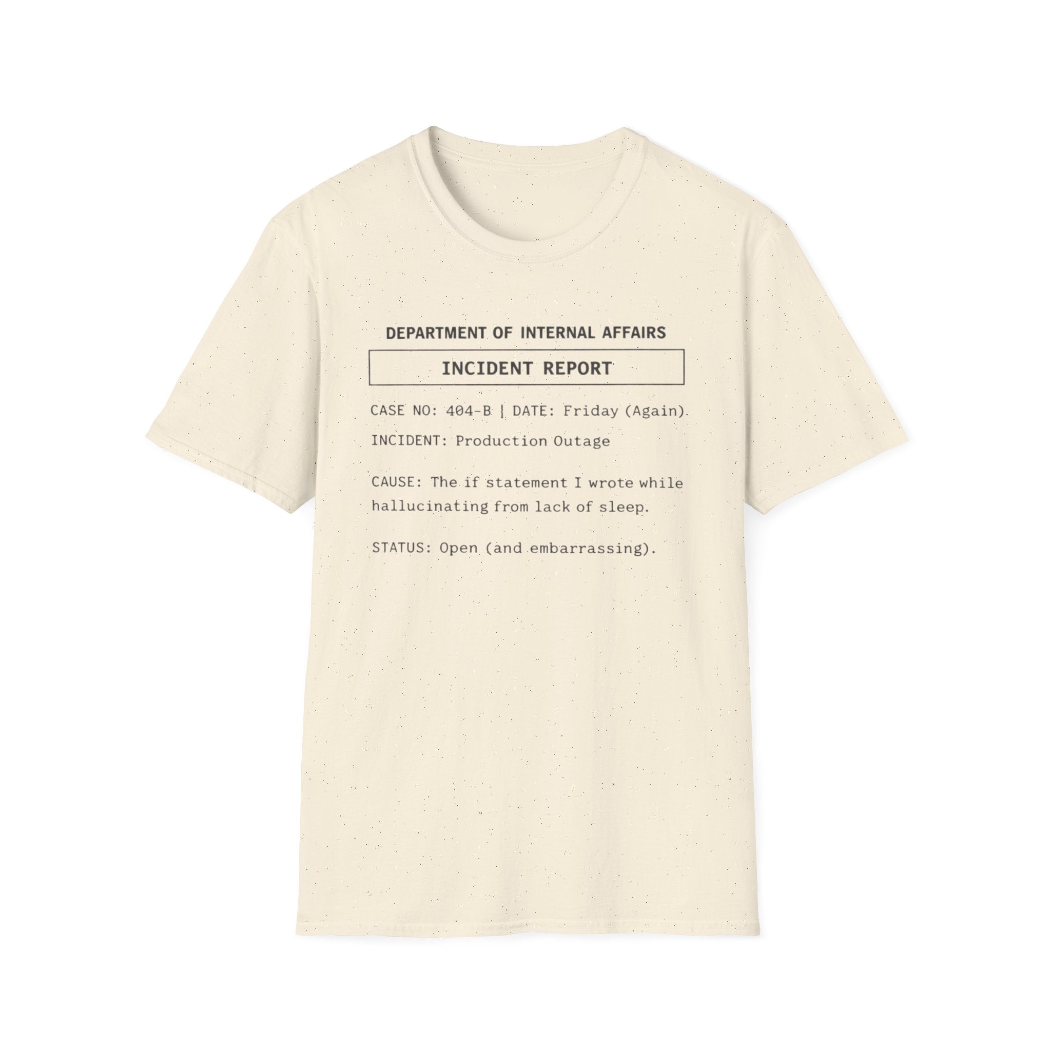 Incident Report T-Shirt