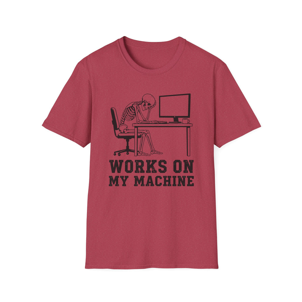 Works On My Machine T-Shirt