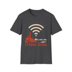 Strong Signal T-Shirt