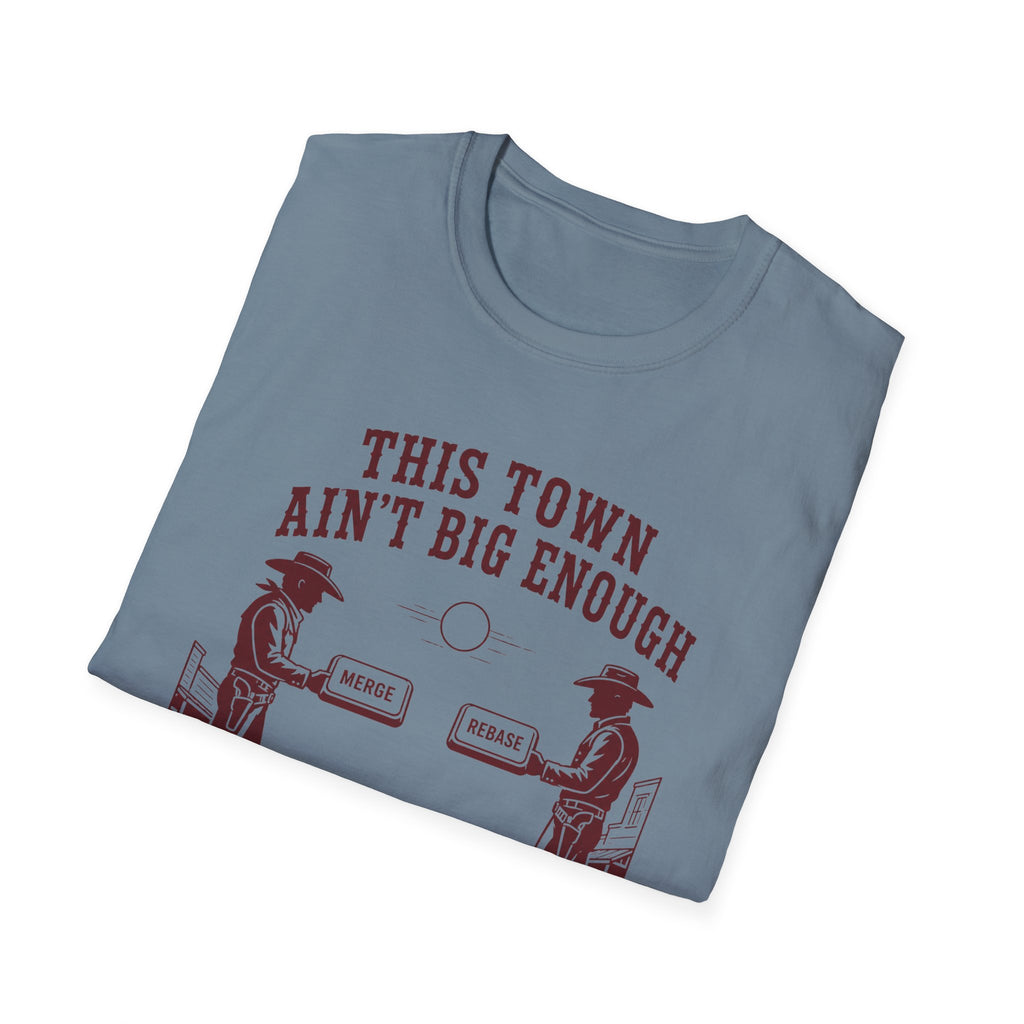 Aint Big Enough Peak T-Shirt