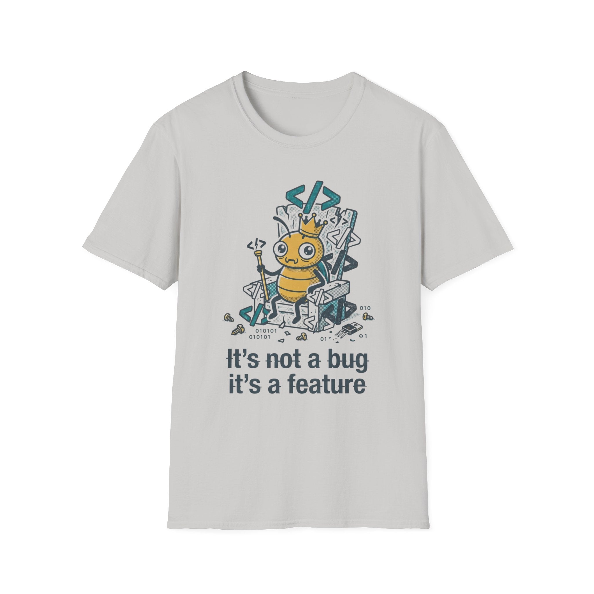 Not a Bug T-Shirt