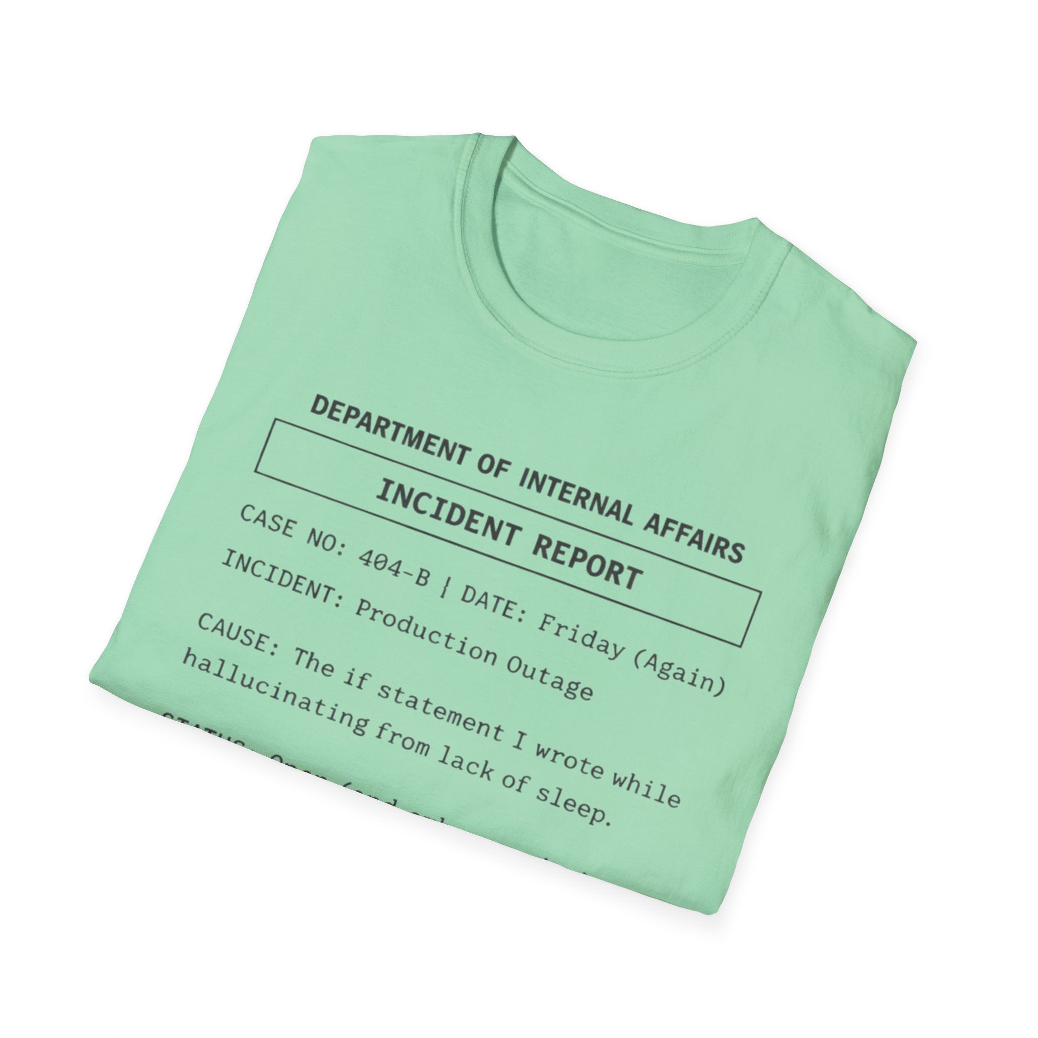 Incident Report T-Shirt