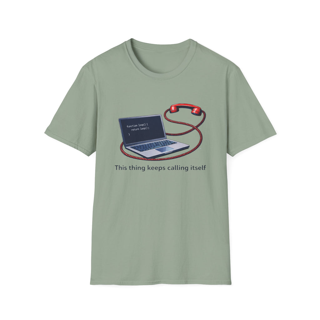 Calls Itself T-Shirt