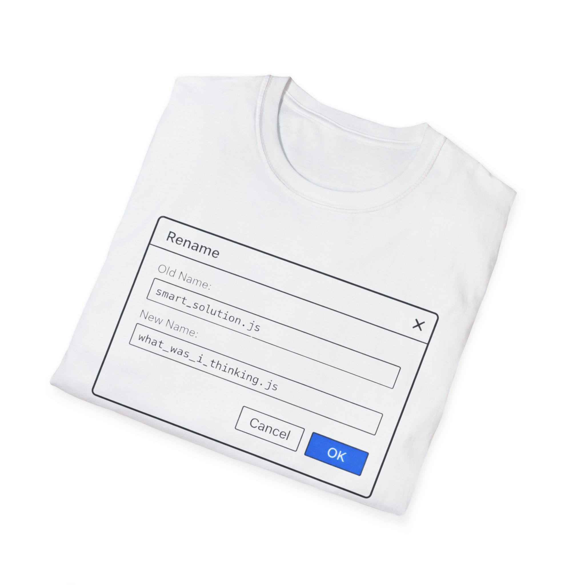 What was I thinking T-Shirt