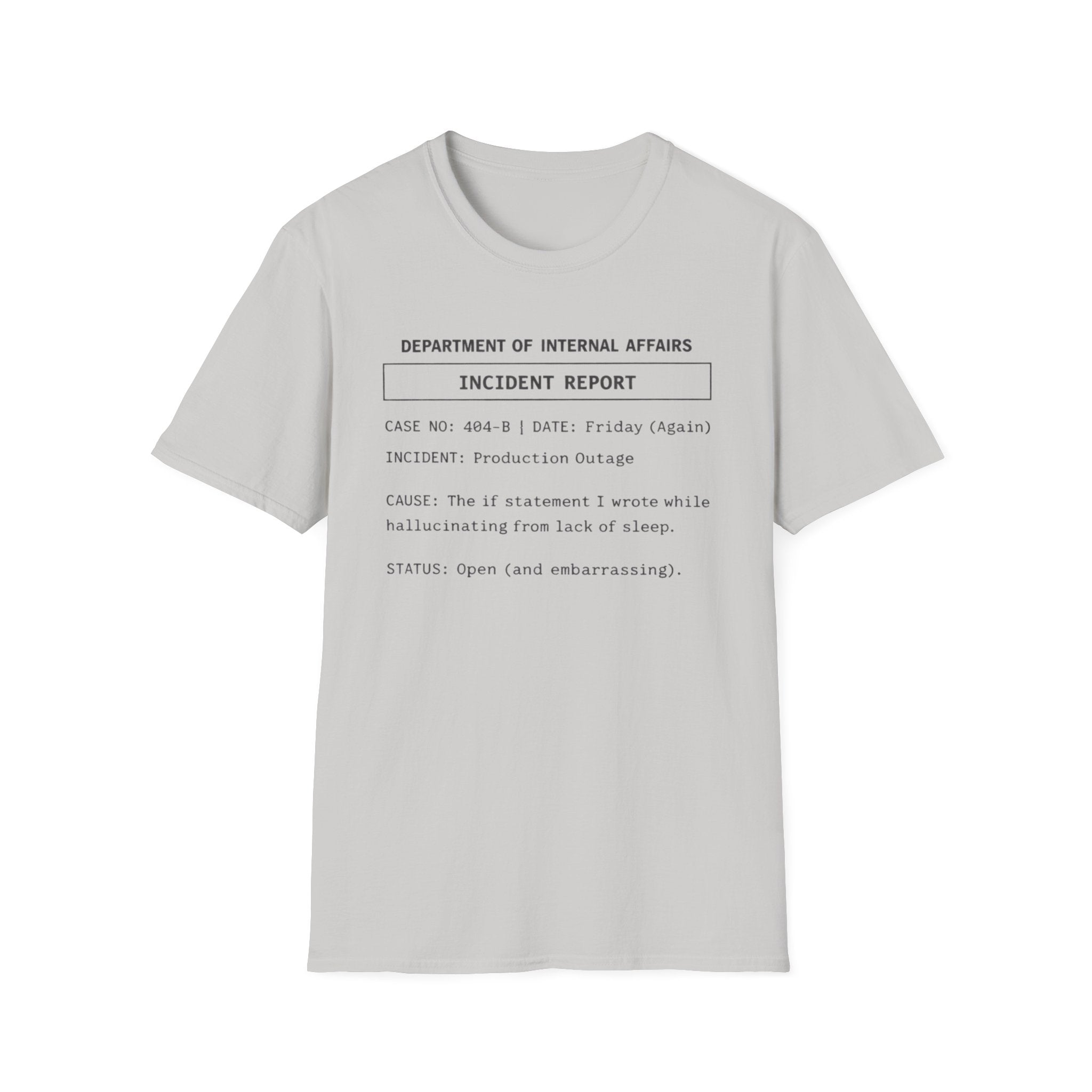 Incident Report T-Shirt