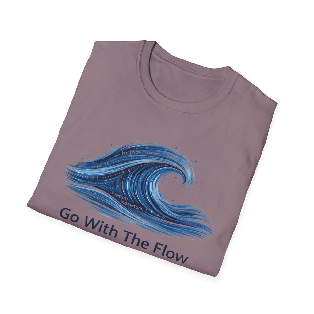 Go With The Flow T-Shirt
