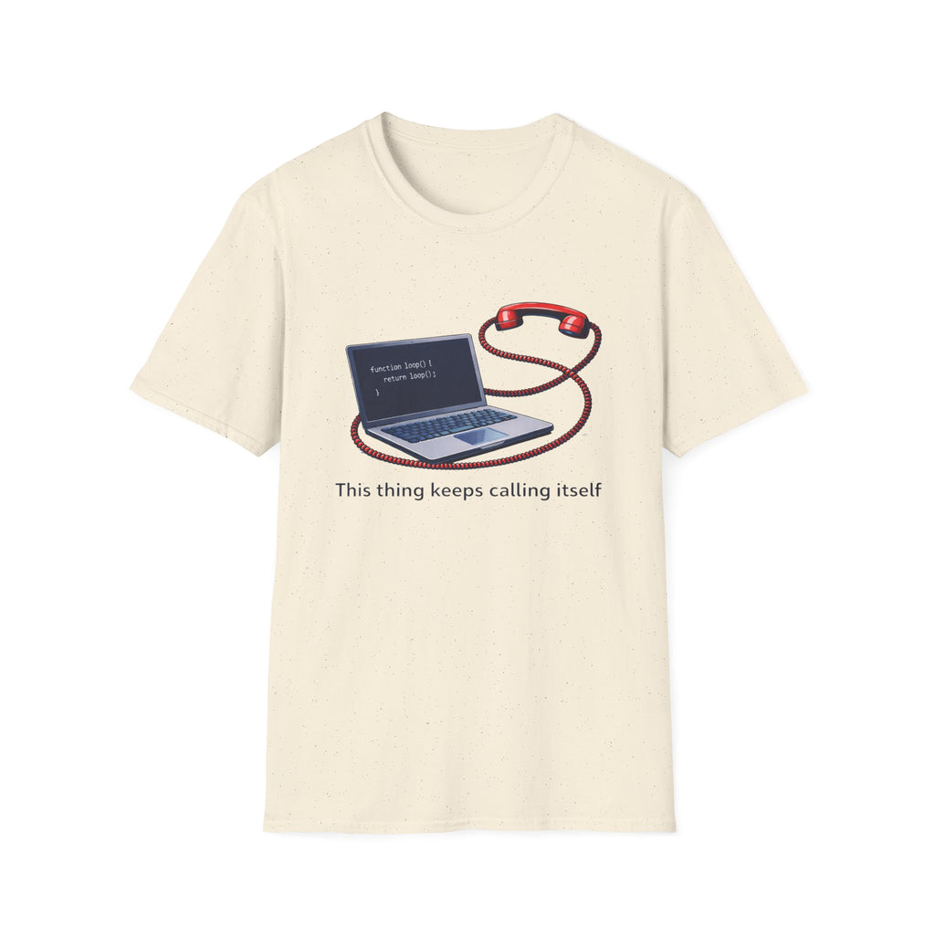 Calls Itself T-Shirt