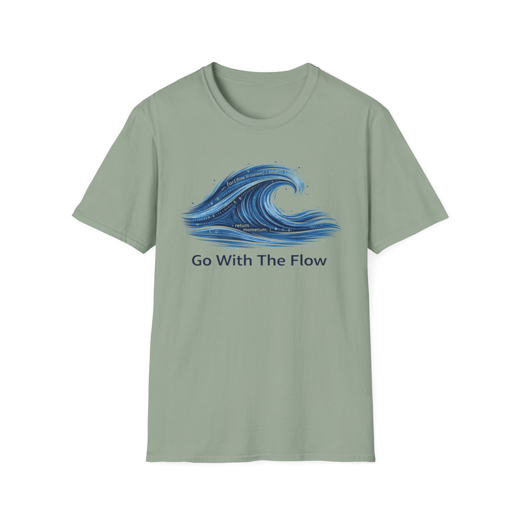 Go With The Flow T-Shirt