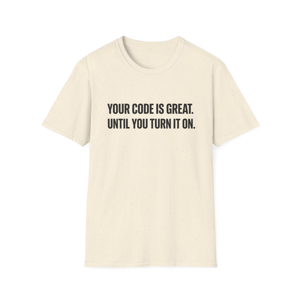 Code is Great T-Shirt