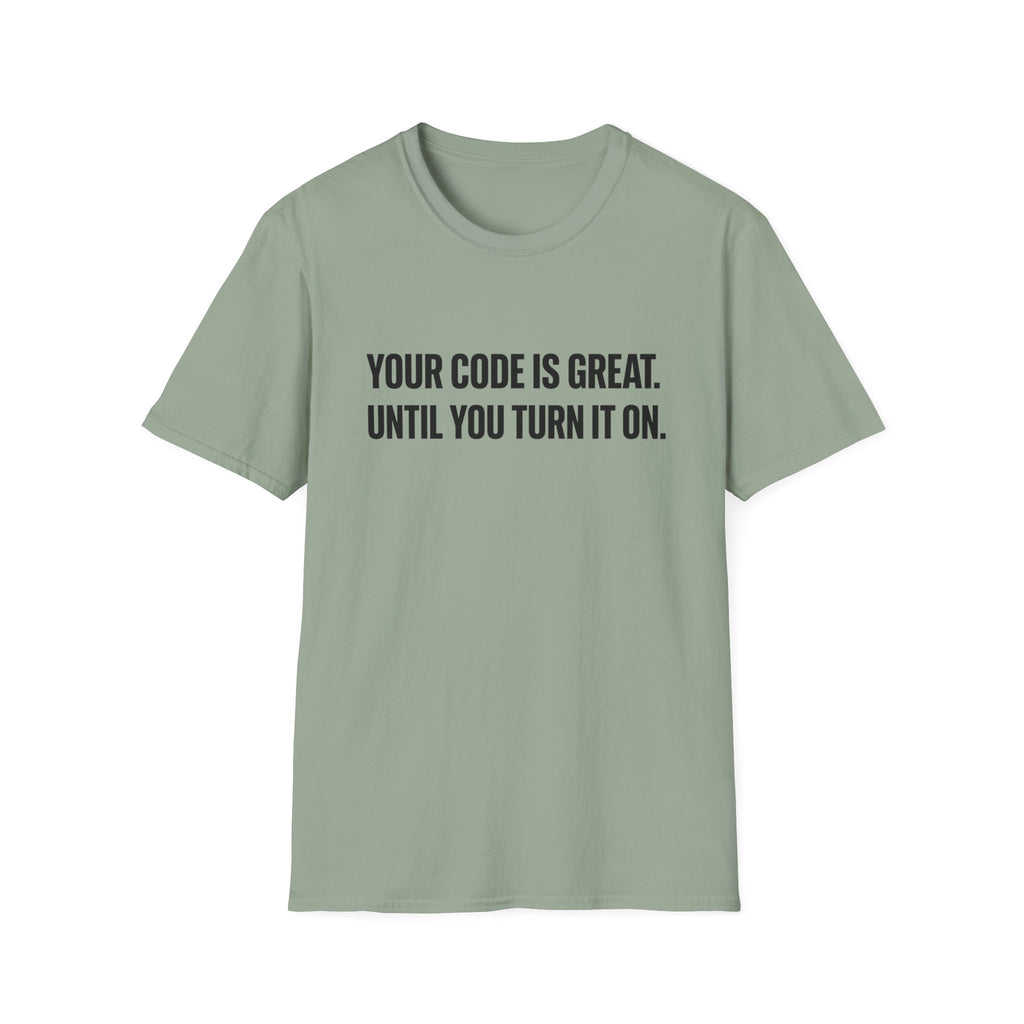 Code is Great T-Shirt