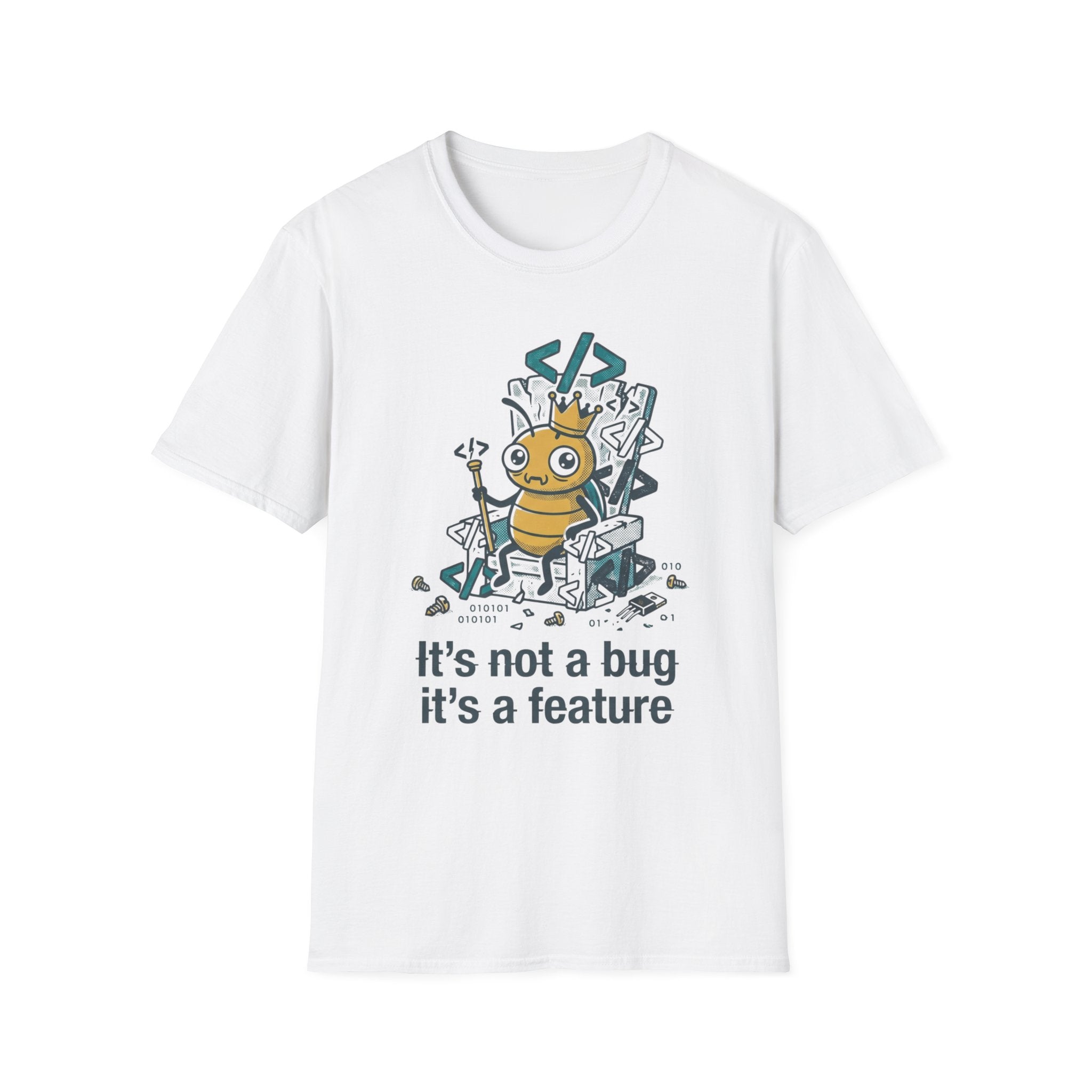Not a Bug T-Shirt