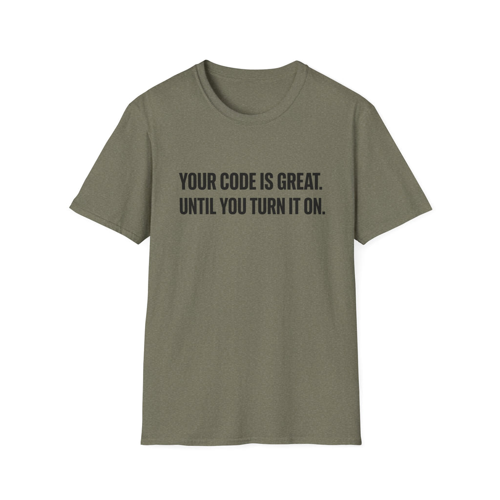 Code is Great T-Shirt
