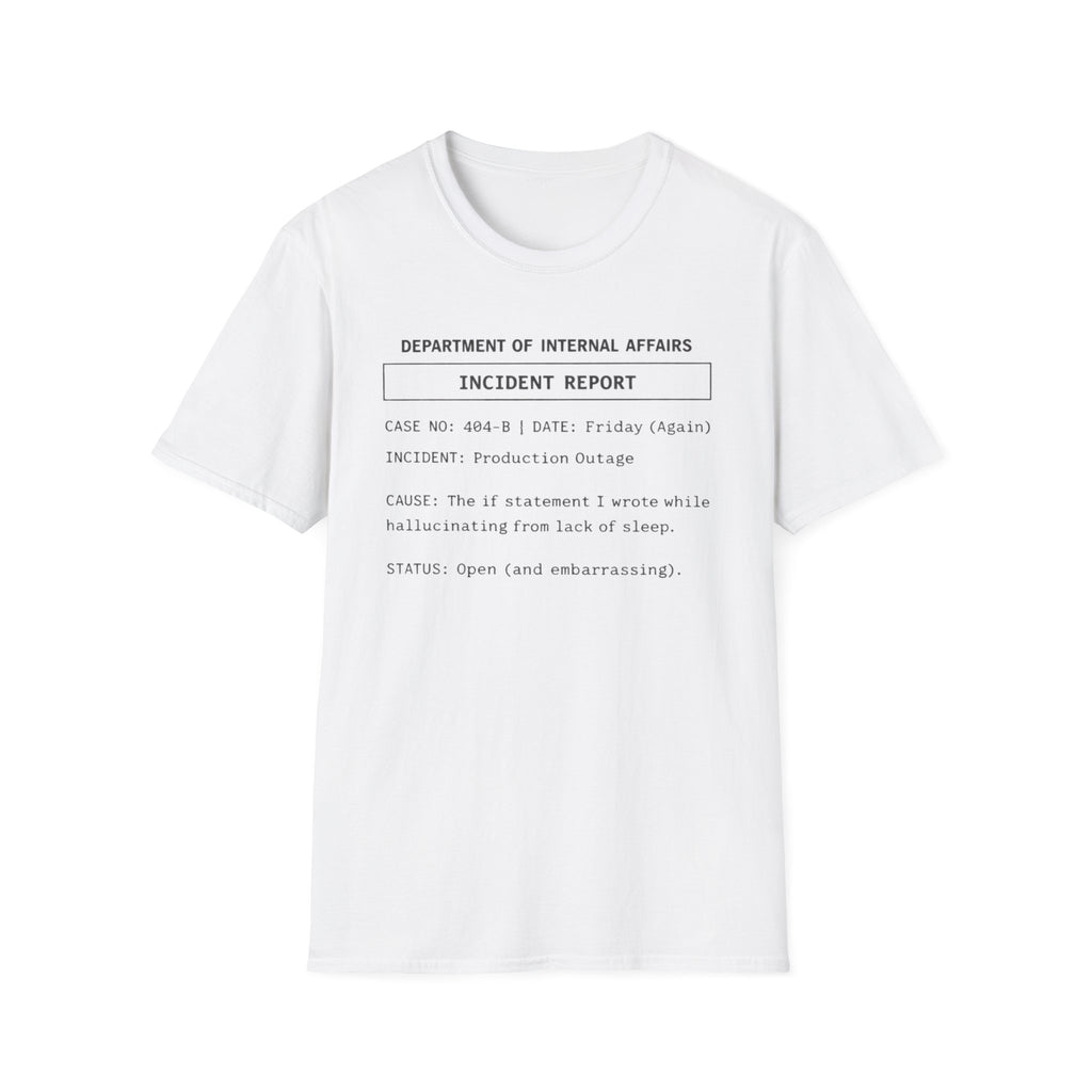 Incident Report T-Shirt