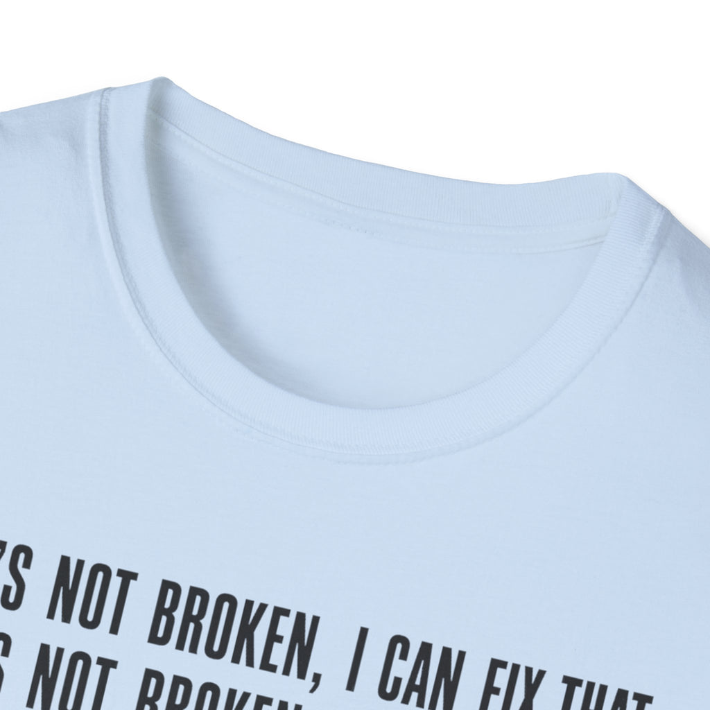 I can Fix that T-Shirt