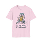 Not a Bug T-Shirt