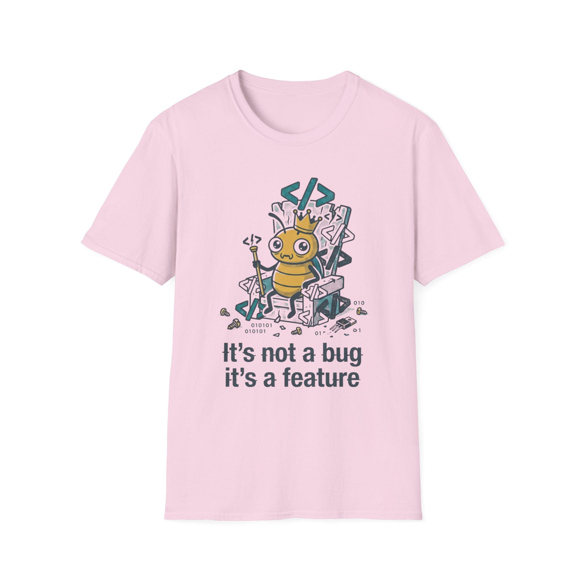 Not a Bug T-Shirt