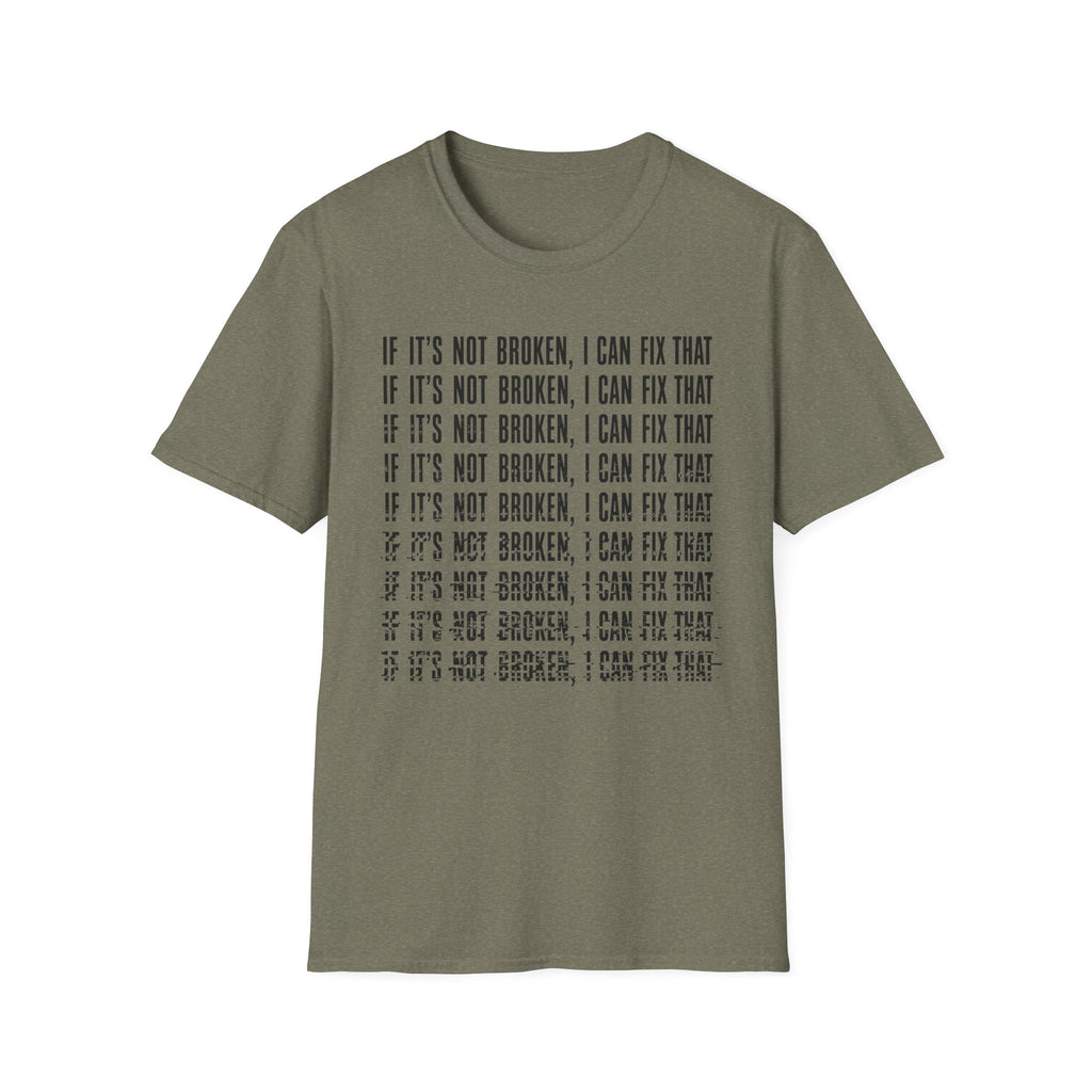 I can Fix that T-Shirt