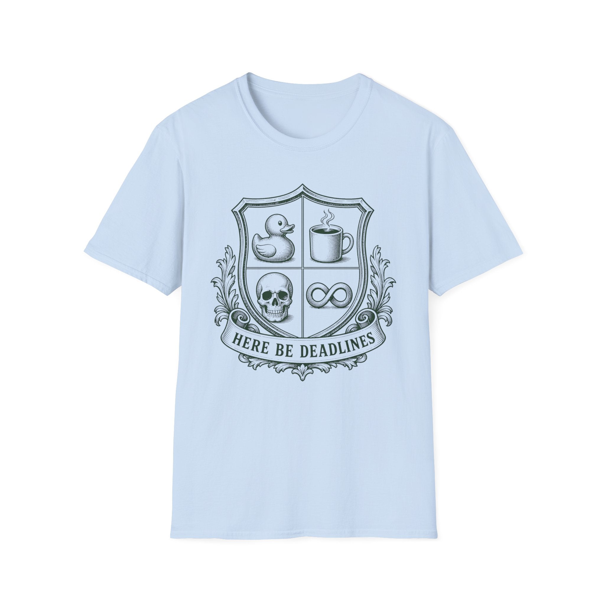 Here Be Deadlines T-Shirt