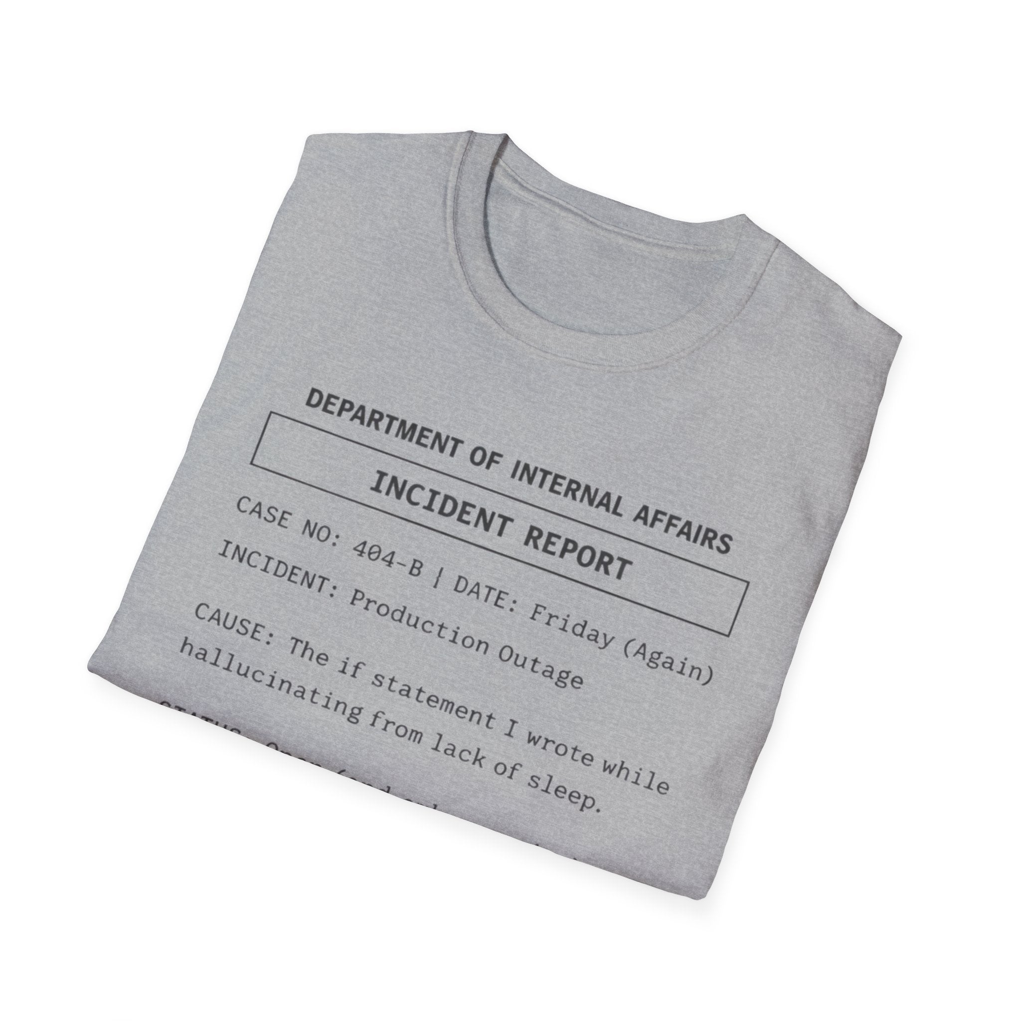 Incident Report T-Shirt