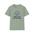 Off and On T-Shirt