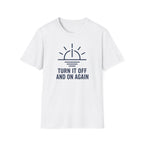 Off and On T-Shirt