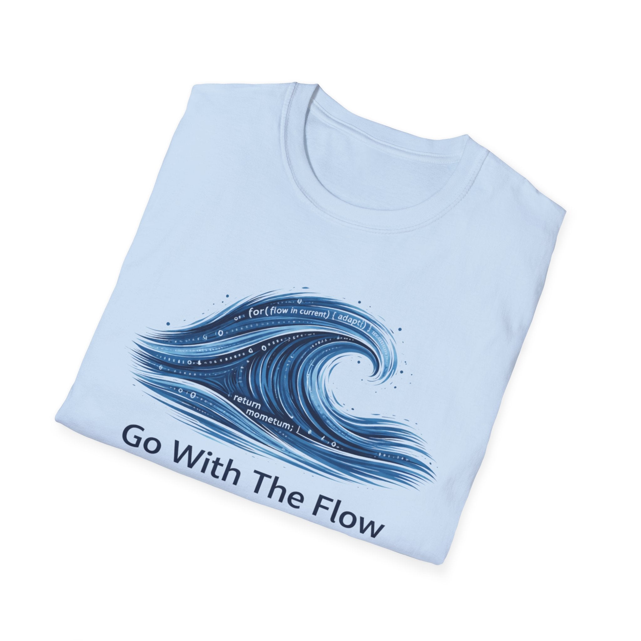Go With The Flow T-Shirt