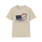 Calls Itself T-Shirt