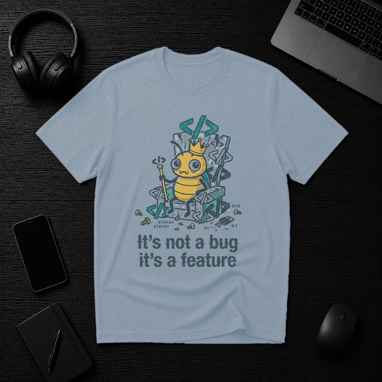 Not a Bug T-Shirt