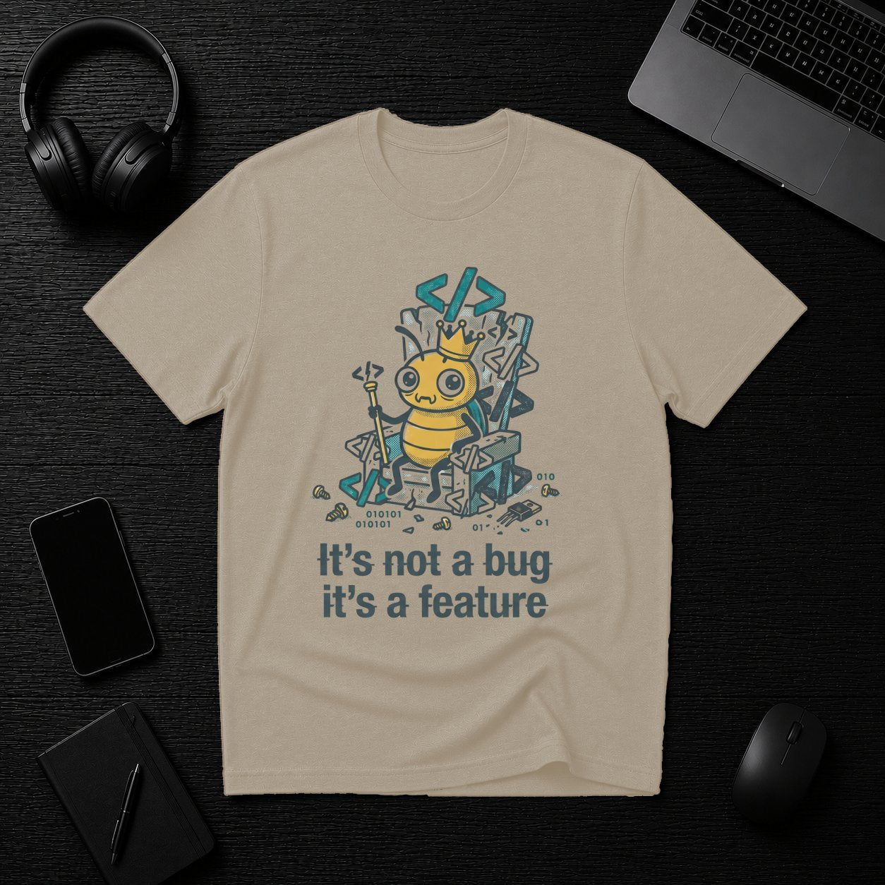 Not a Bug T-Shirt
