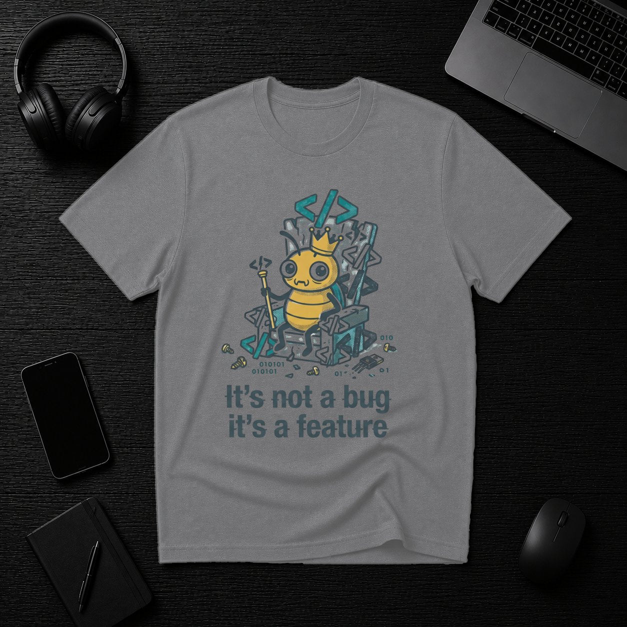Not a Bug T-Shirt